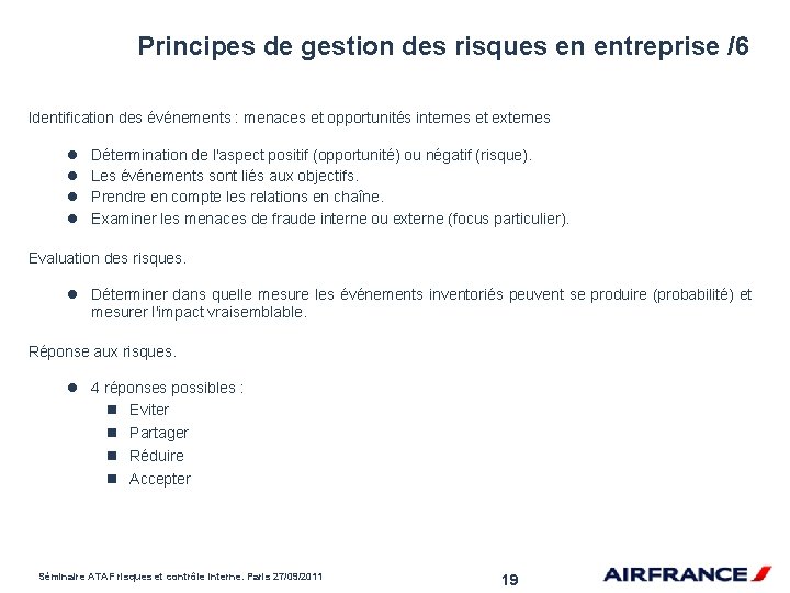 Principes de gestion des risques en entreprise /6 Identification des événements : menaces et