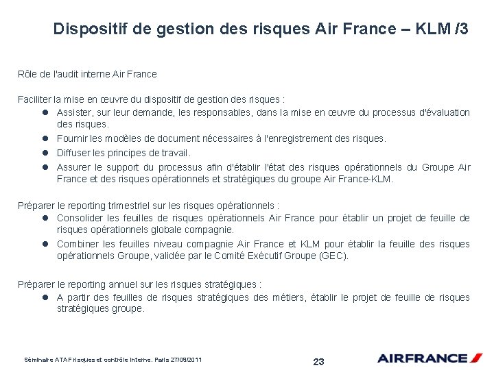 Dispositif de gestion des risques Air France – KLM /3 Rôle de l'audit interne