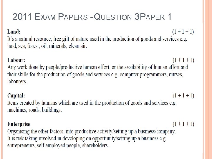 2011 EXAM PAPERS - QUESTION 3 PAPER 1 