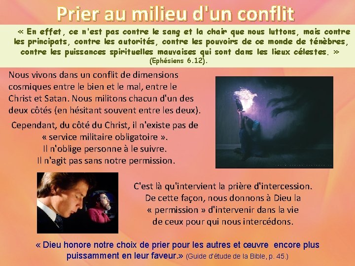 Prier au milieu d'un conflit « En effet, ce n'est pas contre le sang