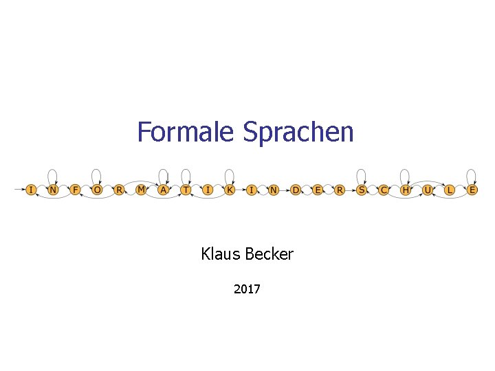 Formale Sprachen Klaus Becker 2017 