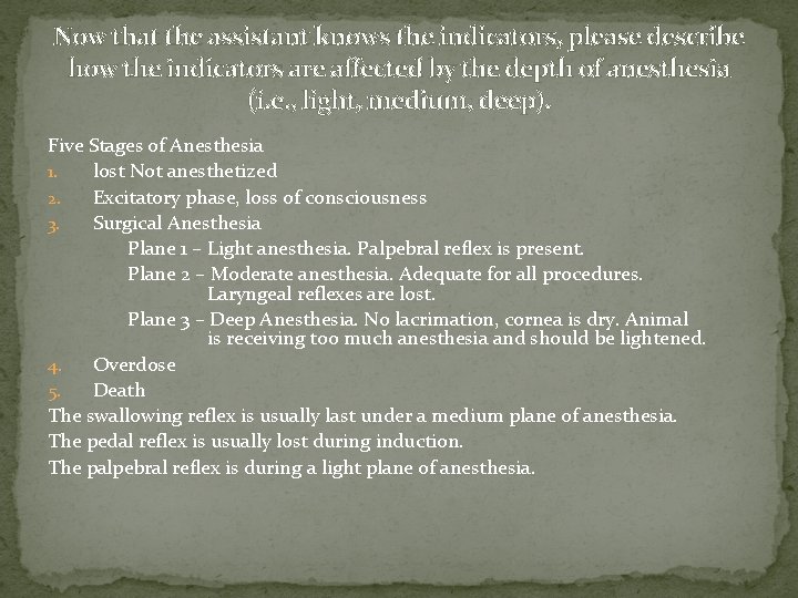 Now that the assistant knows the indicators, please describe how the indicators are affected Now that the assistant knows the indicators, please describe how the indicators are affected