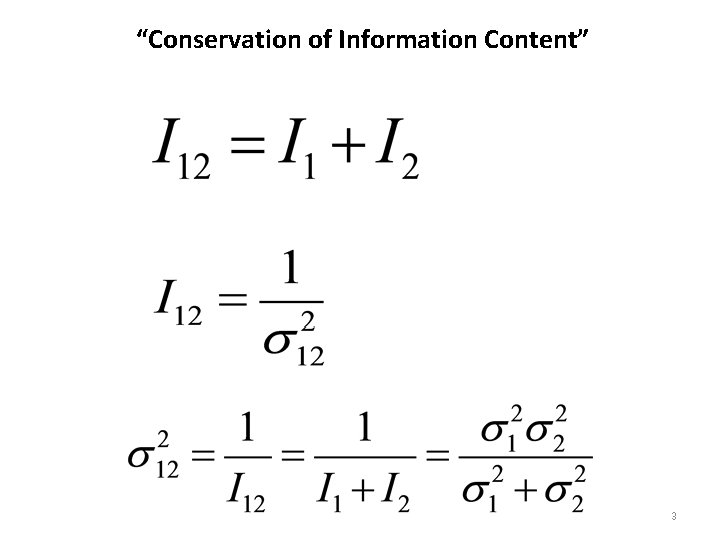 “Conservation of Information Content” 3 
