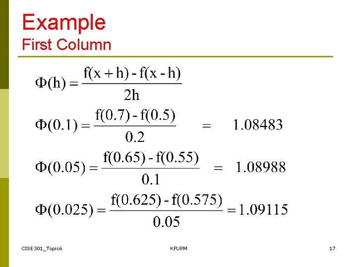 Example First Column CISE 301_Topic 6 KFUPM 17 