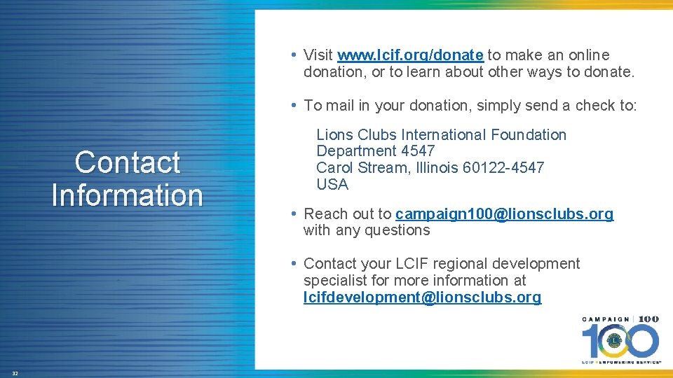  • Visit www. lcif. org/donate to make an online donation, or to learn