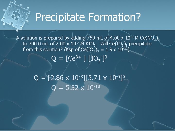 Precipitate Formation? A solution is prepared by adding 750 m. L of 4. 00 Precipitate Formation? A solution is prepared by adding 750 m. L of 4. 00