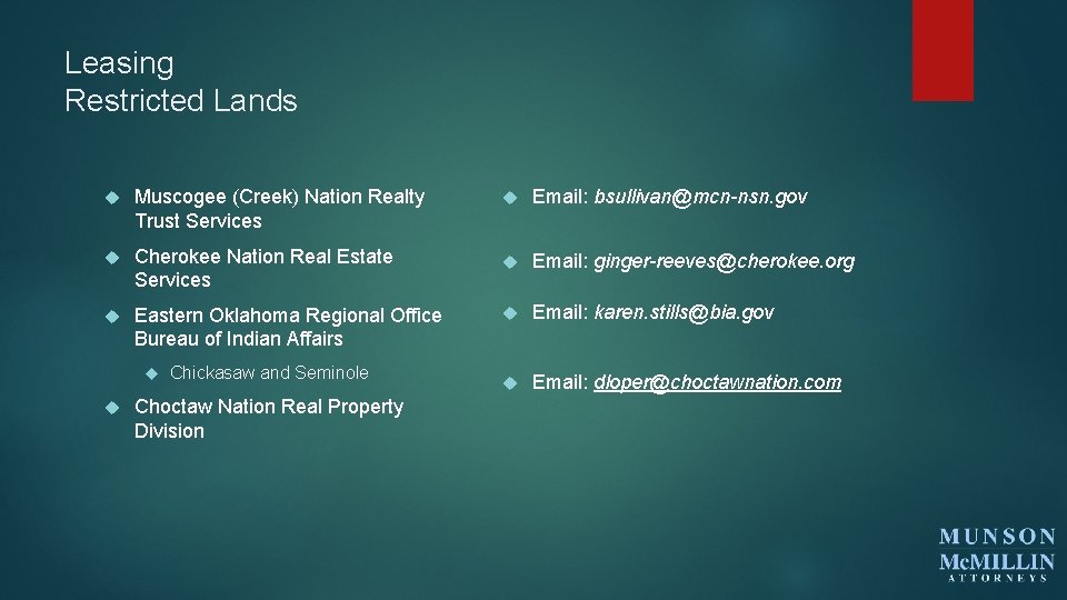 Leasing Restricted Lands Muscogee (Creek) Nation Realty Trust Services Cherokee Nation Real Estate Services