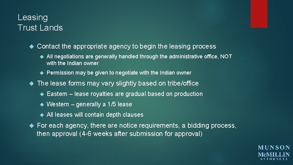 Leasing Trust Lands Contact the appropriate agency to begin the leasing process All negotiations