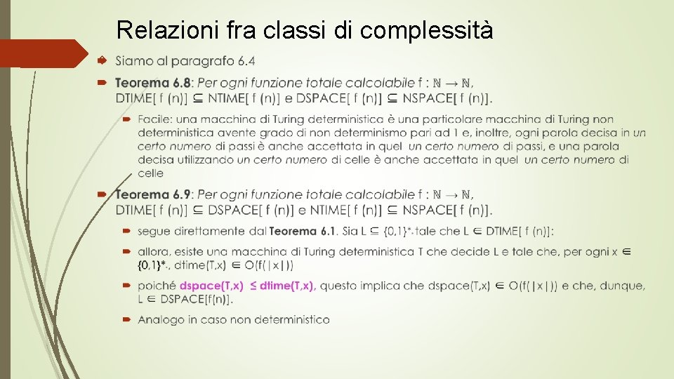 Relazioni fra classi di complessità 