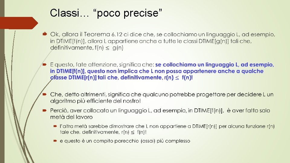 Classi… “poco precise” 