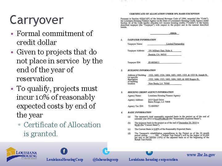 Carryover • Formal commitment of credit dollar • Given to projects that do not