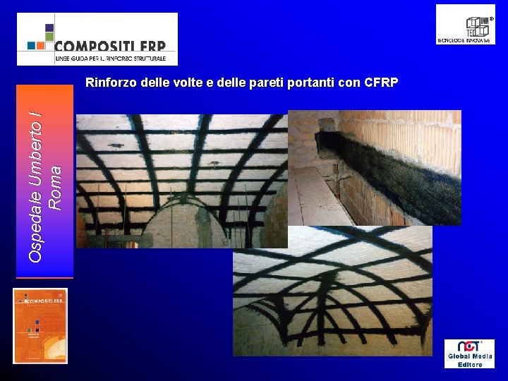 Ospedale Umberto I Roma Rinforzo delle volte e delle pareti portanti con CFRP 