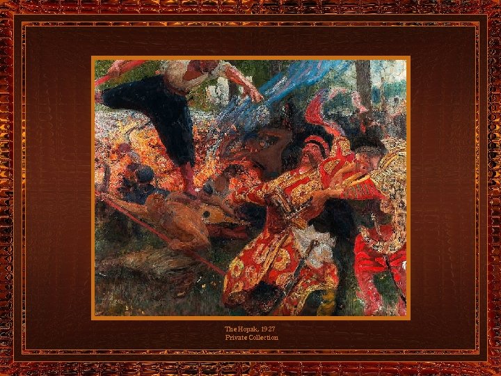 The Hopak, 1927 Private Collection 