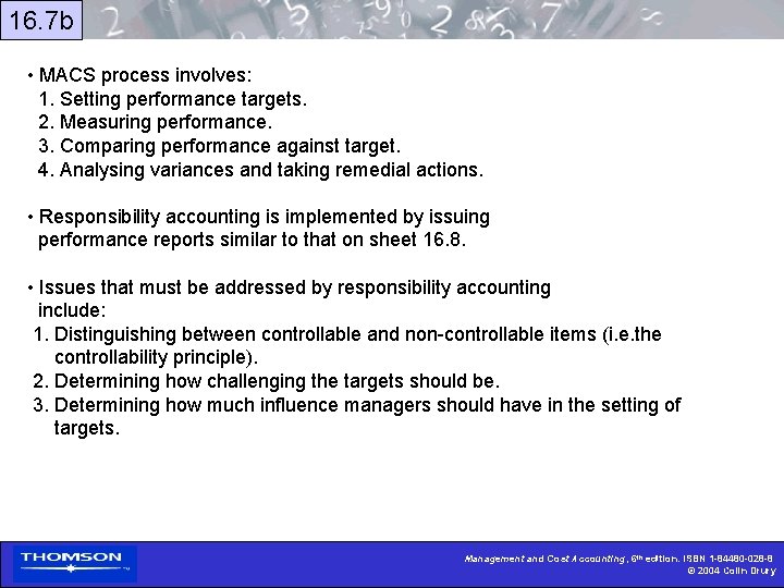 16. 7 b • MACS process involves: 1. Setting performance targets. 2. Measuring performance.