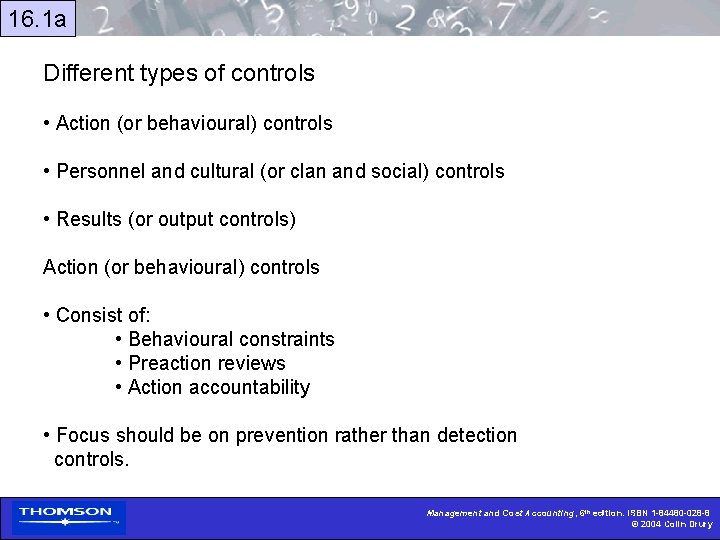 16. 1 a Different types of controls • Action (or behavioural) controls • Personnel