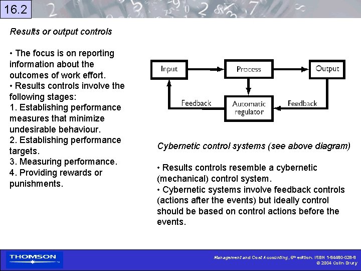 16. 2 Results or output controls • The focus is on reporting information about