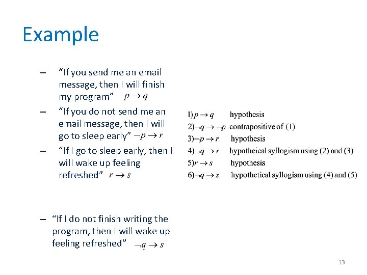 Example – – – “If you send me an email message, then I will Example – – – “If you send me an email message, then I will
