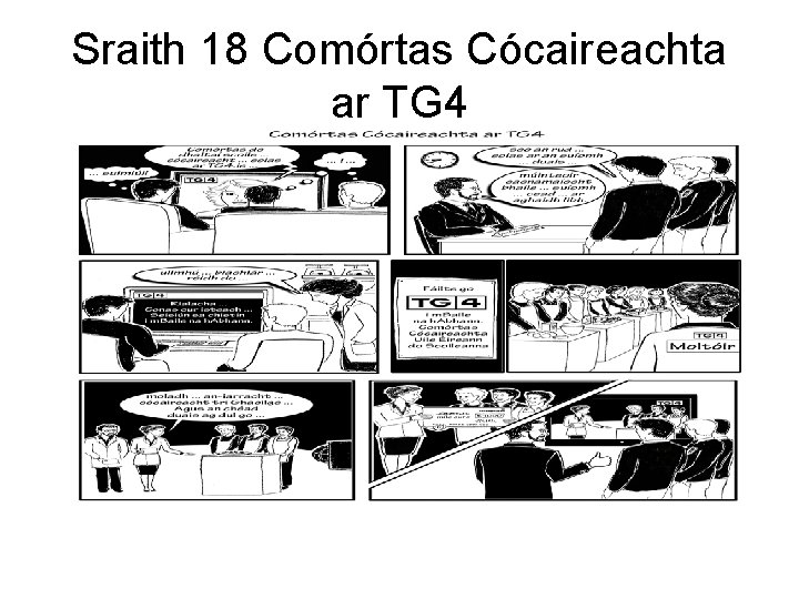 Sraith 18 Comórtas Cócaireachta ar TG 4 