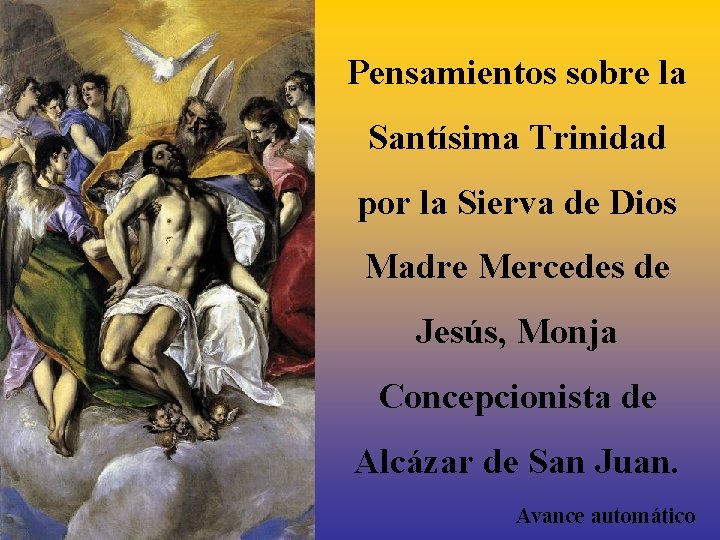 Pensamientos sobre la Santísima Trinidad por la Sierva de Dios Madre Mercedes de Jesús,