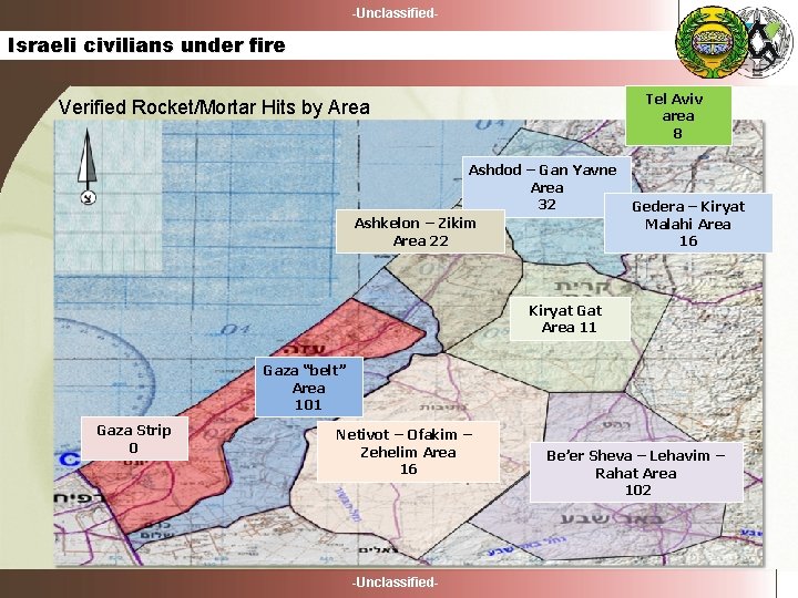 -Unclassified- Israeli civilians under fire Tel Aviv area 8 Verified Rocket/Mortar Hits by Area