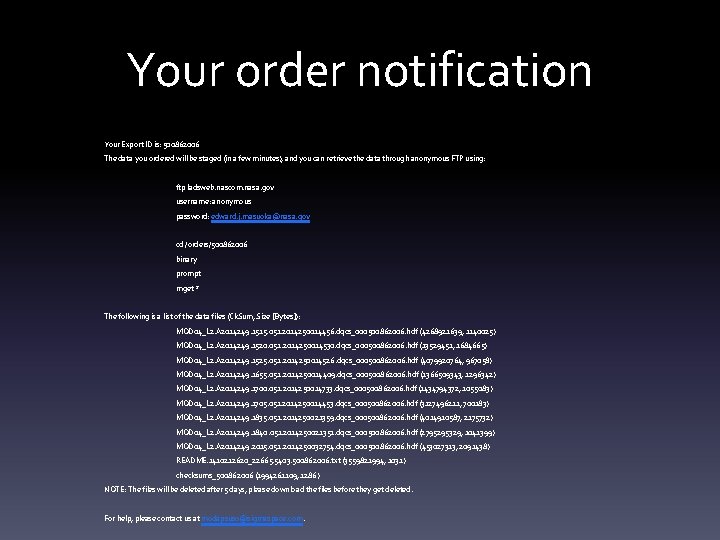 Your order notification Your Export ID is: 500862006 The data you ordered will be