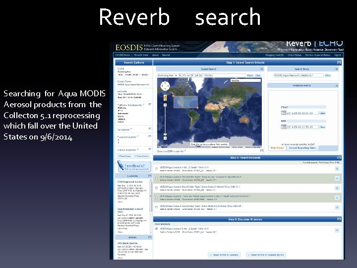 Reverb search Searching for Aqua MODIS Aerosol products from the Collecton 5. 1 reprocessing