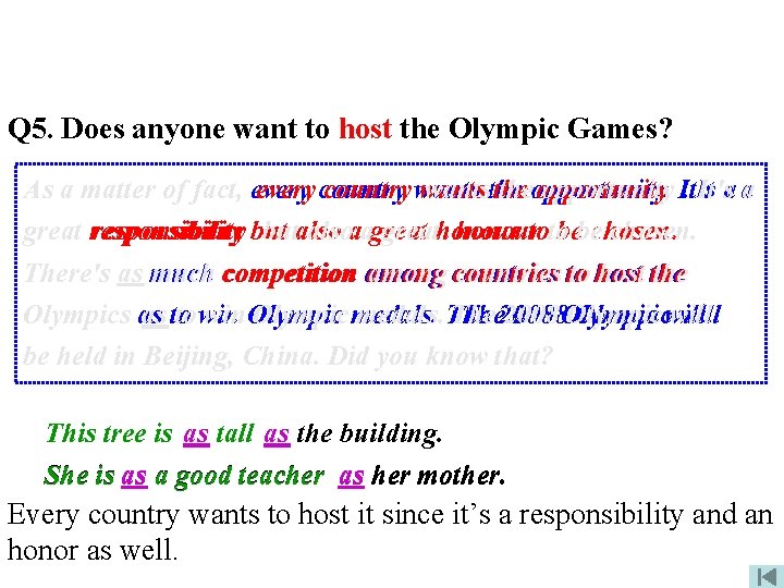 Q 5. Does anyone want to host the Olympic Games? As a matter of