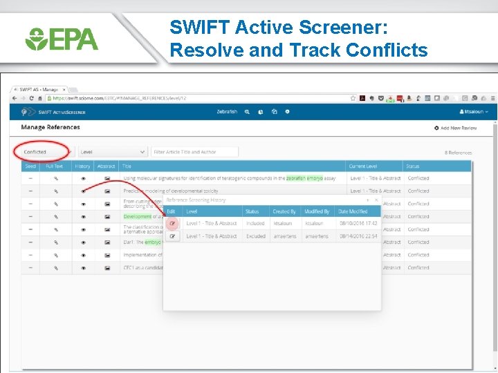 SWIFT Active Screener: Resolve and Track Conflicts 57 SWIFT Active Screener: Resolve and Track Conflicts 57