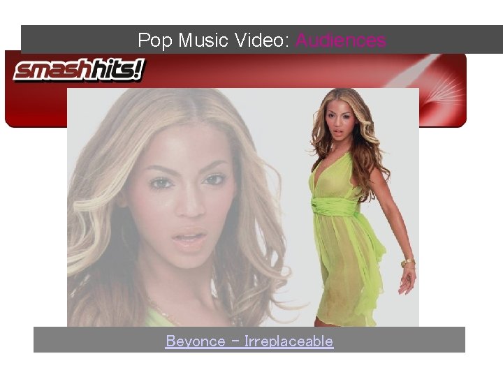 Pop Music Video: Audiences Beyonce - Irreplaceable 