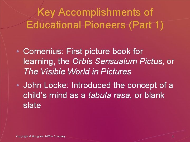 Key Accomplishments of Educational Pioneers (Part 1) • Comenius: First picture book for learning, Key Accomplishments of Educational Pioneers (Part 1) • Comenius: First picture book for learning,