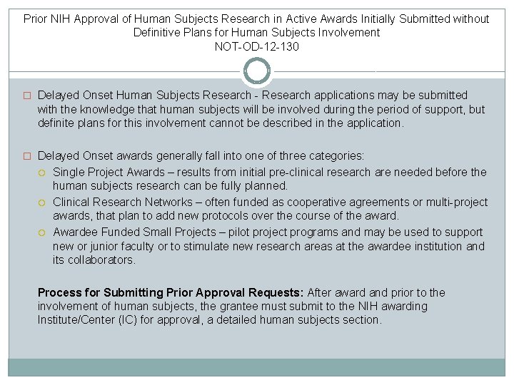 Prior NIH Approval of Human Subjects Research in Active Awards Initially Submitted without Definitive