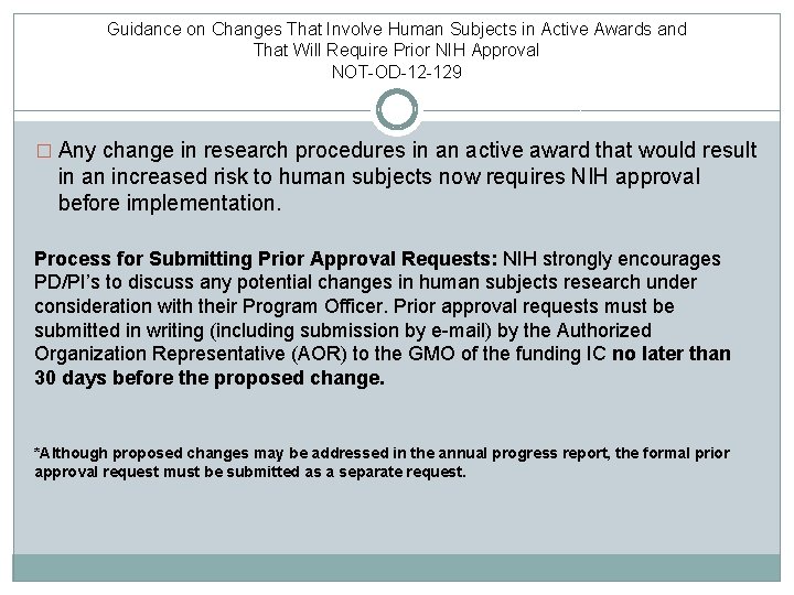 Guidance on Changes That Involve Human Subjects in Active Awards and That Will Require