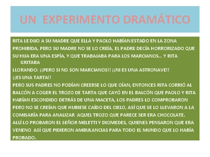 UN EXPERIMENTO DRAMÁTICO RITA LE DIJO A SU MADRE QUE ELLA Y PAOLO HABÍAN