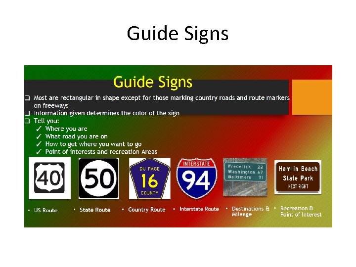 Guide Signs Guide Signs