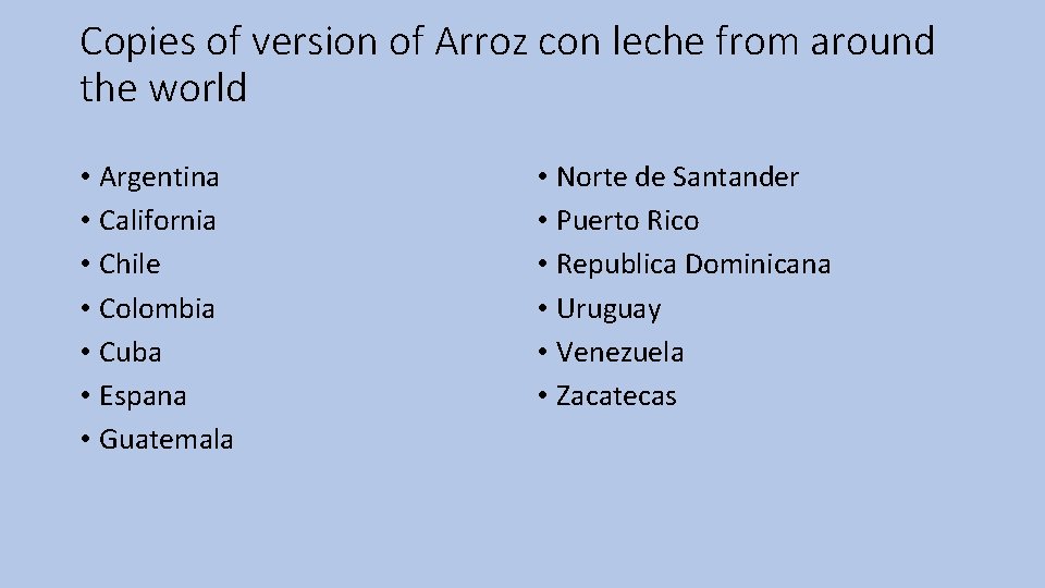 Copies of version of Arroz con leche from around the world • Argentina •