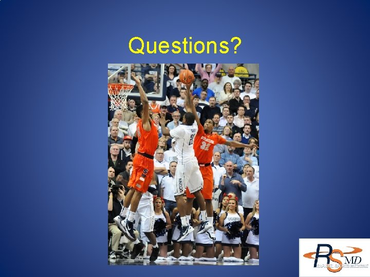 Questions? 