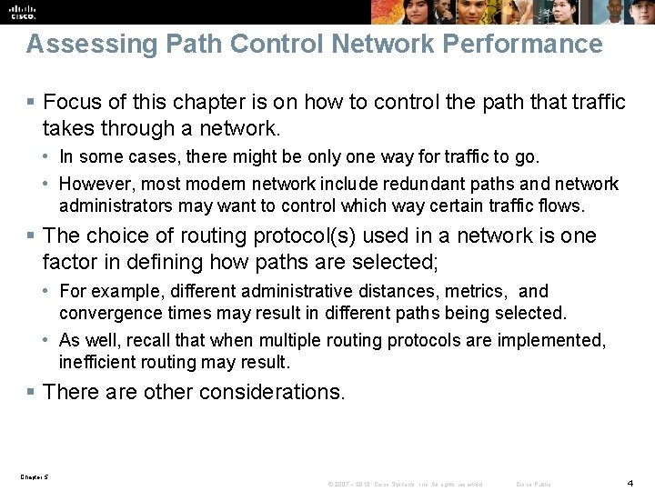 Assessing Path Control Network Performance § Focus of this chapter is on how to