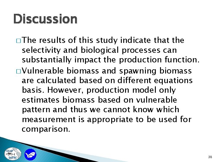 Discussion � The results of this study indicate that the selectivity and biological processes