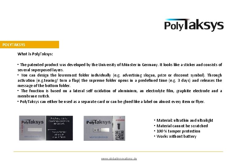 POLYTAKSYS What is Poly. Taksys: • The patented product was developed by the University