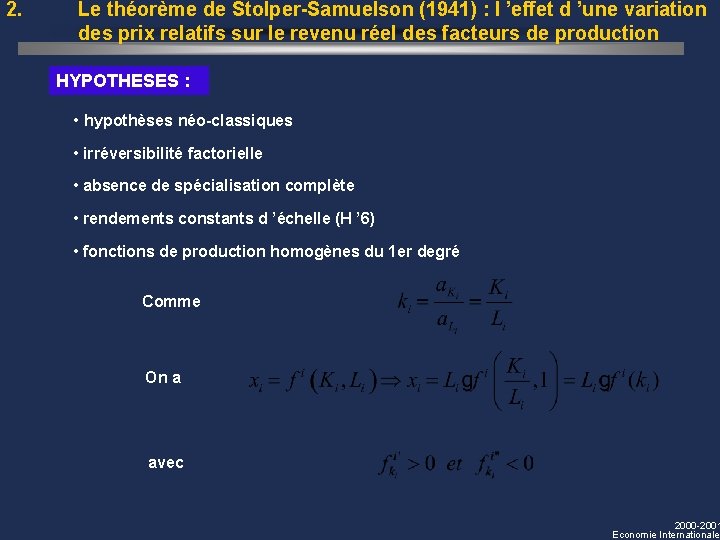 2. Le théorème de Stolper-Samuelson (1941) : l ’effet d ’une variation des prix