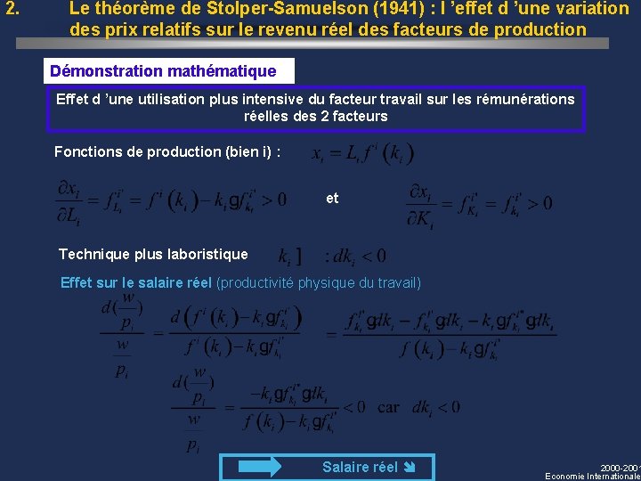 2. Le théorème de Stolper-Samuelson (1941) : l ’effet d ’une variation des prix