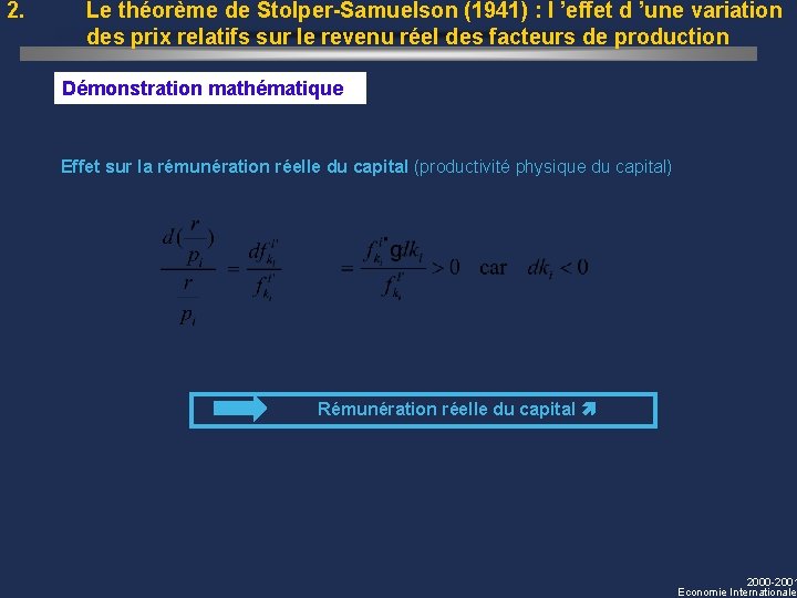 2. Le théorème de Stolper-Samuelson (1941) : l ’effet d ’une variation des prix