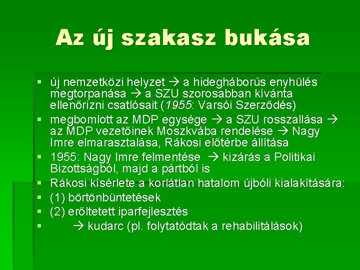 Az új szakasz bukása § új nemzetközi helyzet a hidegháborús enyhülés megtorpanása a SZU