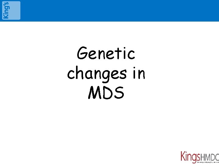 Genetic changes in MDS 