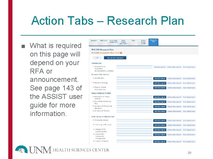 Action Tabs – Research Plan ■ What is required on this page will depend