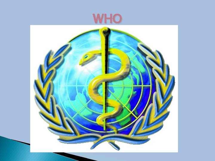 WHO 