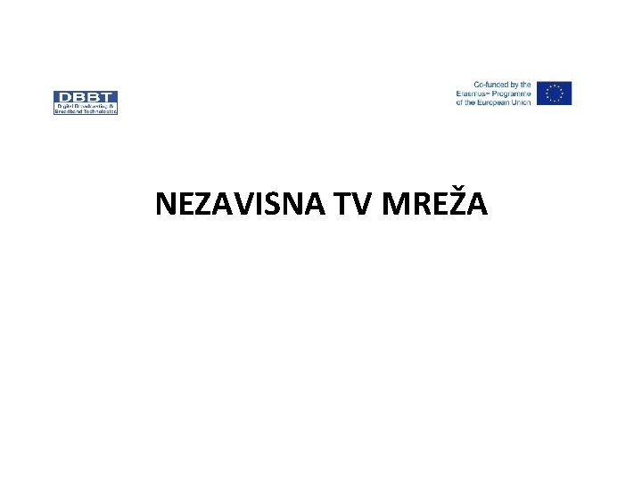 NEZAVISNA TV MREŽA 