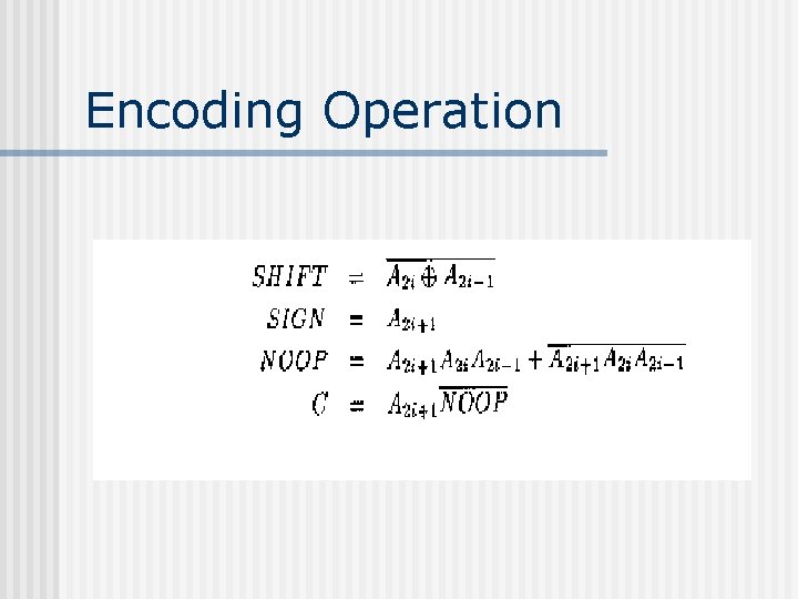 Encoding Operation 
