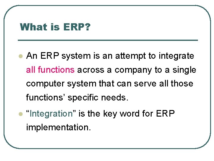 Enterprise Resource Planning ERP Systems What is ERP