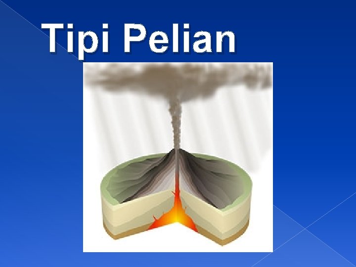 Tipi Pelian 